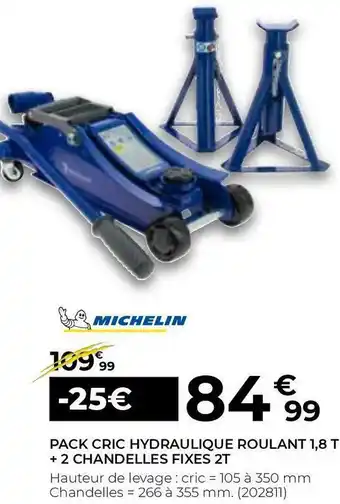 Feu Vert Michelin pack cric hydraulique roulant 1,8 t + 2 chandelles fixes 2t offre