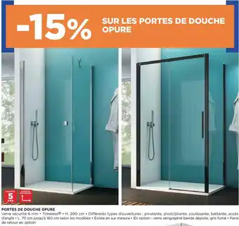 Lapeyre Bon plan sur les portes de douche opure offre