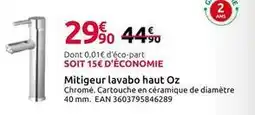 Mr Bricolage Mitigeur lavabo haut oz offre