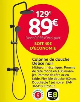Mr Bricolage Colonne de douche delice noir offre