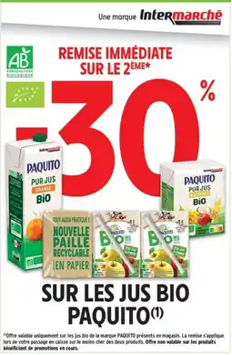 Intermarché Paquito jus bio offre