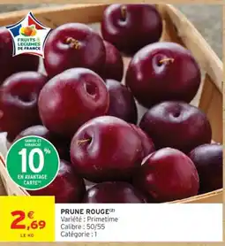 Intermarché PRUNE ROUGE offre
