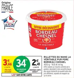 Intermarché Bordeau Chesnel Rillettes du Mans offre