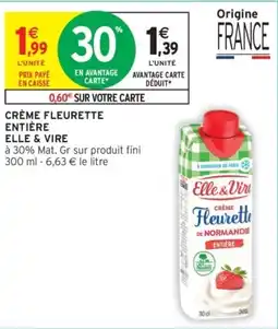 Intermarché Elle & Vire Crème Fleurette offre