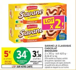 Intermarché Brossard Savane offre