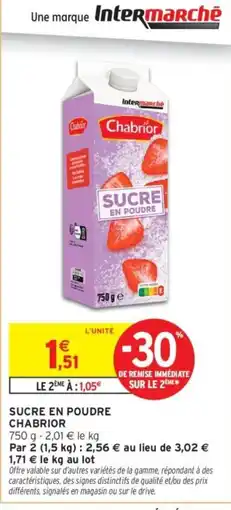 Intermarché Chabrior Sucre en poudre offre