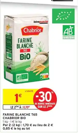 Intermarché Chabrior Farine blanche T65 offre