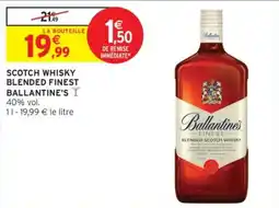 Intermarché Ballantine's Blended Scotch Whisky offre
