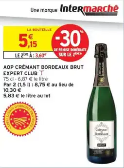 Intermarché Crémant de Bordeaux Brut offre