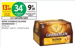 Intermarché GRIMBERGEN BIÈRE D'ABBAYE BLONDE offre