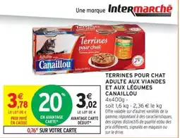 Intermarché Canaillou Terrines pour chat offre