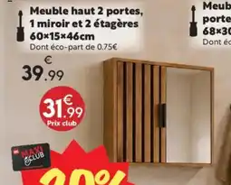 Maxi Bazar Meuble haut 2 portes, 1 miroir et 2 étagères offre