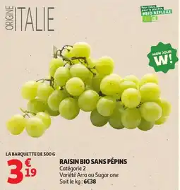 Auchan RAISIN BIO SANS PÉPINS offre