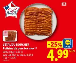 Lidl Le Porc Français Poitrine de porc tex mex offre