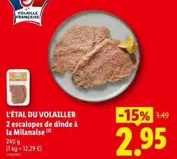 Lidl VOLAILLER 2 escalopes de dinde à la Milanaise offre