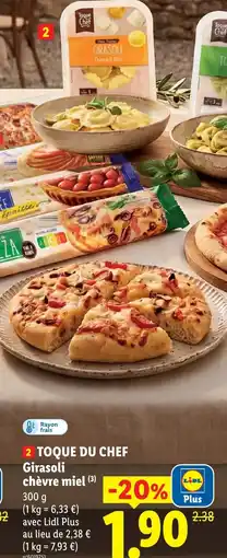 Lidl Toque du chef girasoli chèvre miel offre
