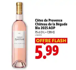 Lidl Château de la Bégude Côtes de Provence offre