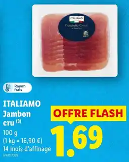 Lidl ITALIAMO Jambon cru offre