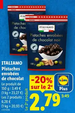 Lidl ITALIAMO Pistaches enrobées de chocolat offre