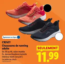 Lidl CRIVIT Chaussures de running adulte offre