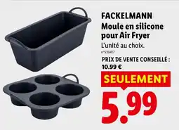 Lidl FACKELMANN Moule en silicone pour Air Fryer offre