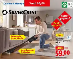 Lidl Silvercrest aspirateur cyclonique sans fil offre