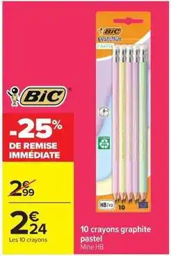Carrefour Drive Bic - 10 crayons graphite pastel offre