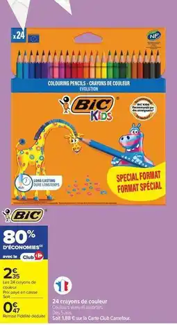 Carrefour Drive Bic - 24 expanso de couleur offre