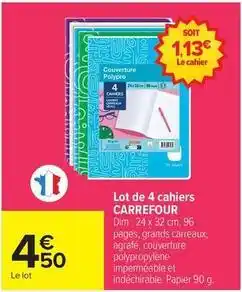 Carrefour Drive Carrefour - lot de 4 cahiers offre