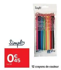 Carrefour Drive Simply - 12 crayons de couleur offre