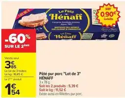 Carrefour Hénaff - pâté pur porc lot de 3 offre
