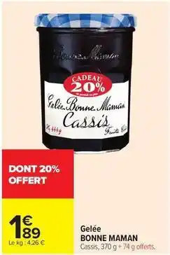 Carrefour Bonne maman - gelée offre