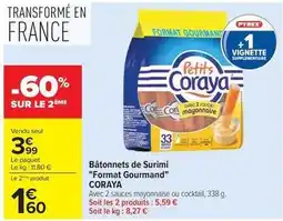 Carrefour Coraya - bâtonnets de surimi format gourmand offre