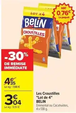 Carrefour Belin - les croustilles lot de 4 offre