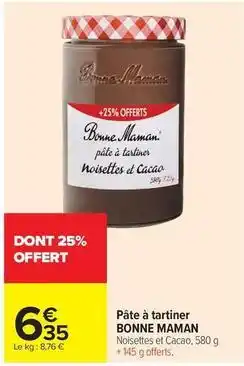 Carrefour Bonne maman - pâte à tartiner offre