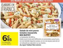 Carrefour Mix - salade de mini penne tomates mozzarella buffet offre