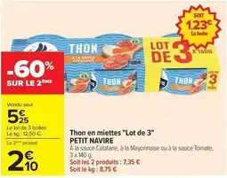 Carrefour Petit navire - thon en miettes lot de 3 offre