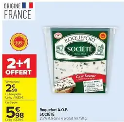 Carrefour Société - roquefort a.o.p offre