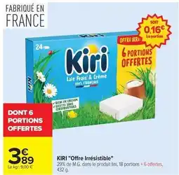 Carrefour Kiri - offre irrésistible offre