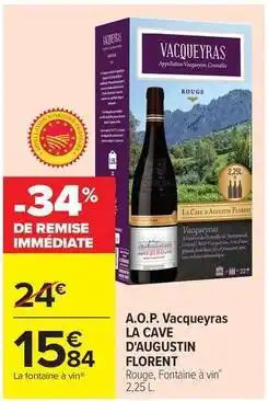 Carrefour La cave d'augustin florent - a.o.p. vacqueyras offre
