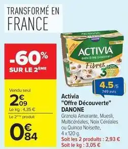 Carrefour Drive Danone - activia offre