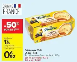 Carrefour Drive La laitière - crème aux œufs offre