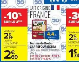 Carrefour Drive Carrefour - tomme de brebis offre