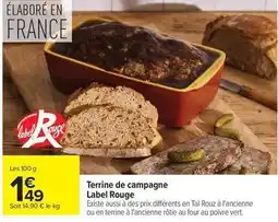 Carrefour Drive Label rouge - terrine de campagne offre