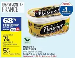 Carrefour Drive Pyrex - margarine offre