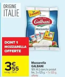 Carrefour Drive Galbani - mozzarella offre