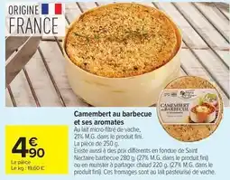 Carrefour Drive Fini - camembert au barbecue et ses aromates offre