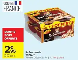 Carrefour Drive Yoplait - ile gourmande offre