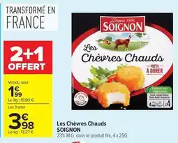 Carrefour Drive Soignon - les chèvres chauds offre