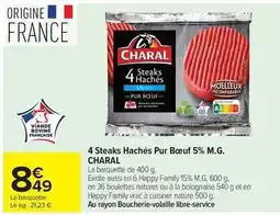 Carrefour Drive Charal - 4 steaks hachés pur boeuf 5% m.g offre
